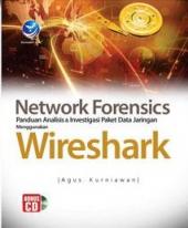 Network Forensics: Panduan Analisis Dan Investigasi Paket Data Jaringan Menggunakan Wireshark